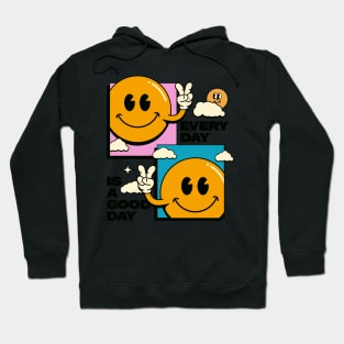 Every day is a Good Day Retro Illustration Hoodie